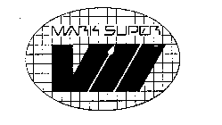 MARK SUPER VII