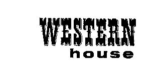 WESTERN HOUSE