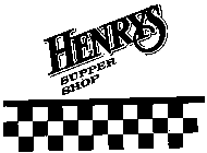 HENRY'S SUPPER SHOP