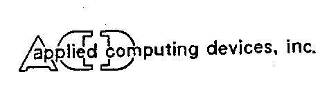 ACD APPLIED COMPUTING DEVICES, INC.