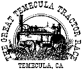THE GREAT TEMECULA TRACTOR RACE TEMECULA, CA