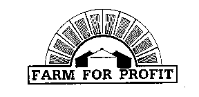 FARM FOR PROFIT