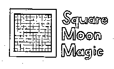 SQUARE MOON MAGIC