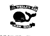 THE WHALE'S RIB RAW BAR