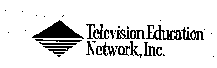 TELEVISION EDUCATION NETWORK, INC.