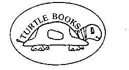 TURTLE BOOKS