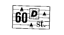 60 D ST.