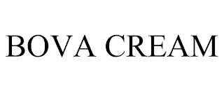 BOVA CREAM