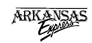 ARKANSAS EXPRESS
