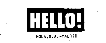 HELLO! HOLA, S.A.-MADRID