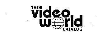 THE VIDEO WORLD CATALOG