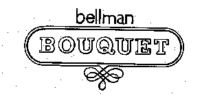 BELLMAN BOUQUET