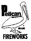 PELICAN BRAND FIREWORKS