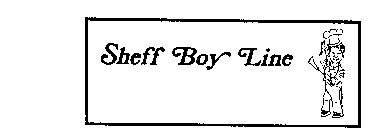 SHEFF BOY LINE