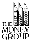 THE MONEY GROUP