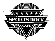 SPORTS ROCK CAFE