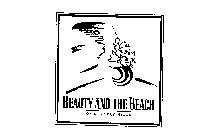 BEAUTY AND THE BEACH OF BEVERLY HILLS
