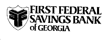 FIRST FEDERAL SAVINGS BANK OF GEORGIA