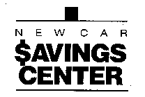 NEW CAR SAVINGS CENTER