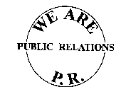 WE ARE PUBLIC RELATIONS P.R.