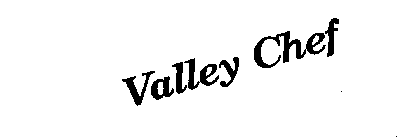 VALLEY CHEF