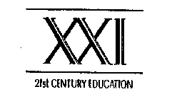 XXI 21ST CENTURY EDUCATION