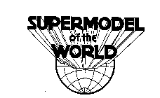 SUPERMODEL OF THE WORLD