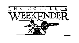 THE COMPLETE WEEKENDER