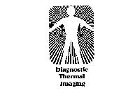 DIAGNOSTIC THERMAL IMAGING