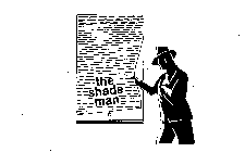 THE SHADE MAN