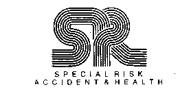 SPECIAL RISK ACCIDENT & HEALTH