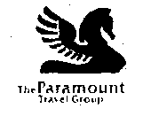 THE PARAMOUNT TRAVEL GROUP