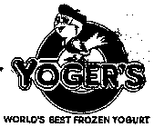YOGER'S WORLD'S BEST FROZEN YOGURT