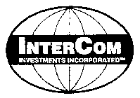 INTERCOM INVESTMENTS INCORPORATED