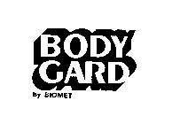 BODY GARD BY BIOMET