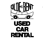 OLDE 'N' BENT USED CAR RENTAL