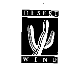 DESERT WIND