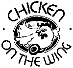 CHICKEN ON THE WING