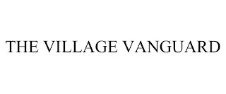 THE VILLAGE VANGUARD