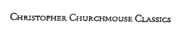 CHRISTOPHER CHURCHMOUSE CLASSICS