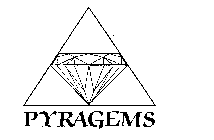 PYRAGEMS