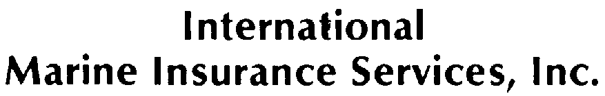 INTERNATIONAL MARINE INSURANCE SERVICES, INC.
