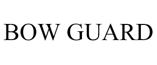 BOW GUARD