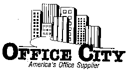 OFFICE CITY AMERICA'S OFFICE SUPPLIER