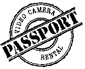 PASSPORT VIDEO CAMERA RENTAL 