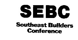 SEBC SOUTHEAST BUILDERS CONFERENCE