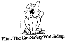 PILOT.  THE GAS SAFETY WATCHDOG.