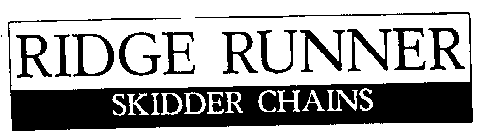 RIDGE RUNNER SKIDDER CHAINS