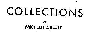COLLECTIONS BY MICHELLE STUART