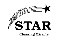 STAR CLEANING MIRACLE REACH FOR THE STAR